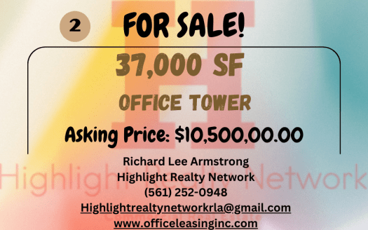 37,000 SF Office Tower FOR SALE!